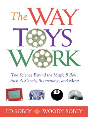 cover image of The Way Toys Work